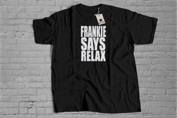 Frankie Says Relax